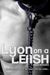 Lyon On A Leash by Erosa Knowles
